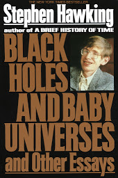 Immagine dell'icona Black Holes and Baby Universes and Other Essays