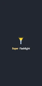 Super Flashlight 2023