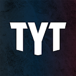 Cover Image of Download TYT - Home of Progressives  APK