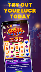 Slots Master - Enjoy spinning!