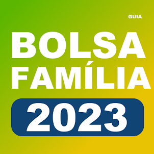 Bolsa Família 2023 Guia Certo
