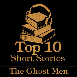Значок приложения "The Top 10 Short Stories - Ghost Men: The top ten ghost stories written by male authors."