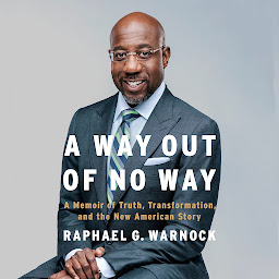 Obraz ikony: A Way Out of No Way: A Memoir of Truth, Transformation, and the New American Story