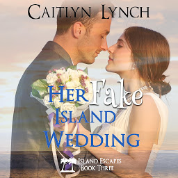 Icon image Her Fake Island Wedding