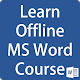 Learn Offline MS Word Course Download on Windows