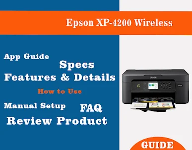 Epson XP-4200 Wireless advice - Apps on Google Play