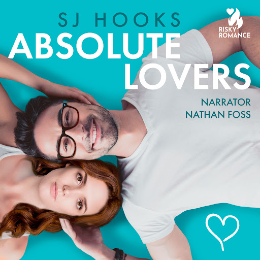 Absolute Lovers (Absolute Series) by SJ Hooks - Audiobooks on