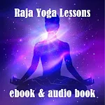 Cover Image of Tải xuống Raja Yoga Lessons Audio & Text  APK
