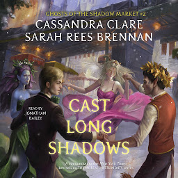 Symbolbild für Cast Long Shadows: Ghosts of the Shadow Market