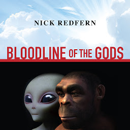 Obraz ikony: Bloodline of the Gods: Unravel the Mystery in the Human Blood Type to Reveal the Aliens Among Us