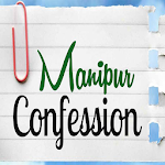 Cover Image of Download Manipur Confessions  APK