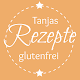 Tanjas glutenfreie Rezepte Apk