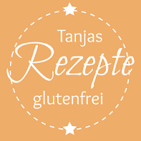 Tanjas glutenfreie Rezepte
