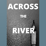 Top 41 Books & Reference Apps Like Across The River full and free ebook - Best Alternatives