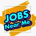 Cover Image of Download Jobs Near ME  APK