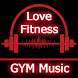 GYM Music App - Androidアプリ