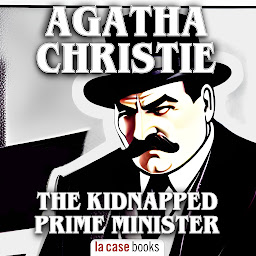 Icon image The Kidnapped Prime Minister