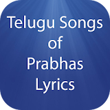Telugu Songs of Prabhas Lyrics icon