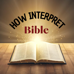 How to interpret the Bible: Download & Review