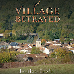 Obraz ikony: A Village Betrayed