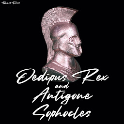 Obraz ikony: Oedipus Rex & Antigone (unabridged)