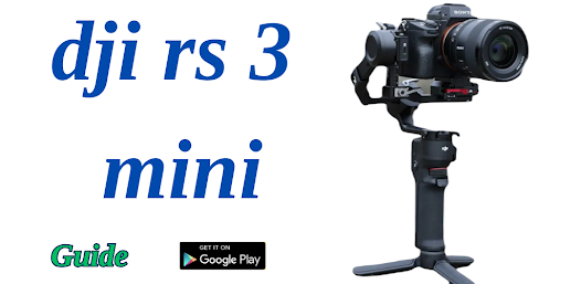 dji rs Google - mini on 3 Play guide Apps