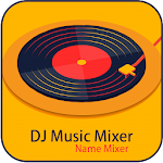 Cover Image of Baixar DJ Name Mixer With Music Player - Mix Name To Song 1.0.2 APK