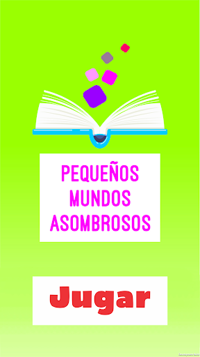 Pequeños Mundos Asombrosos