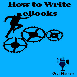 Obraz ikony: How to Write eBooks: Advanced Guide to Design and Layout