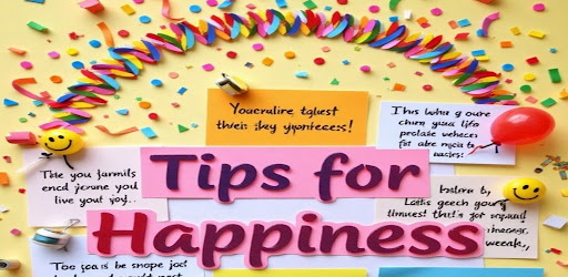 Tips for Happiness