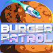 Burger Patrol - Androidアプリ