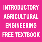 INTRODUCTORY AGRICULTURAL ENGINEERING TEXTBOOK