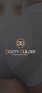 BootyBuilder App