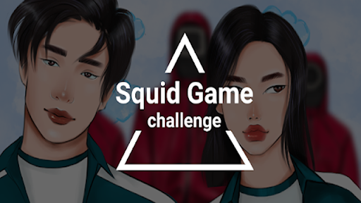 Squid Game  challenge