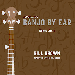 Obraz ikony: Banjo By Ear: Box Set 1