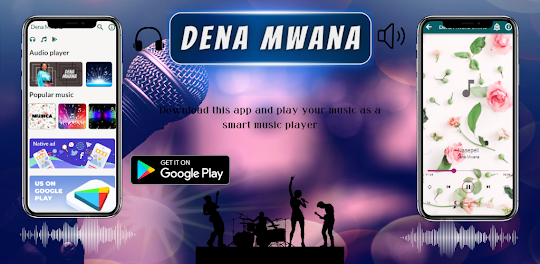 Dena Mwana Musique