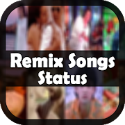 Remix Songs Status- Full Screen