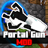 Portal Gun Mod NEW1.0.5