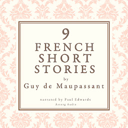 Obrázek ikony 9 French Short Stories by Guy de Maupassant