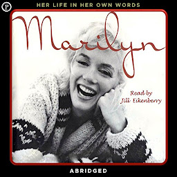 Imagen de icono Marilyn: Her Life in Her Own Words