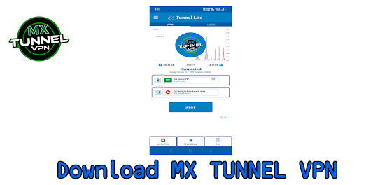 MX Tunnel Lite - Super Fast