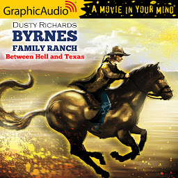 Obraz ikony: Between Hell and Texas [Dramatized Adaptation]
