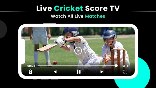 Live Cricket TV -Watch Matches