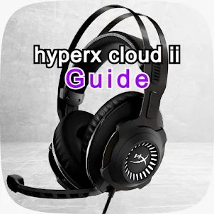 hyperx cloud ii guide