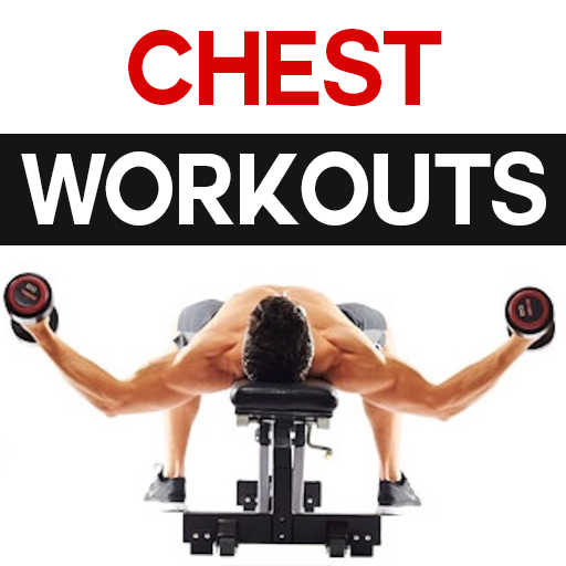 Chest Workouts - 30 Effective