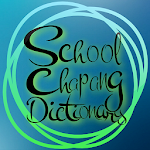 Cover Image of 下载 School Chapang Dictionary  APK