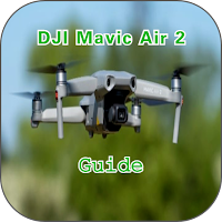 DJI Mavic Air 2 Guide