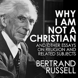 Hình ảnh biểu tượng của Why I Am Not a Christian and Other Essays on Religion and Related Subjects
