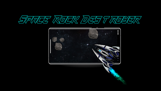Space Rock Destroyer