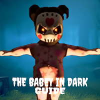 The Tips for Scary Baby in Dark horrifying House